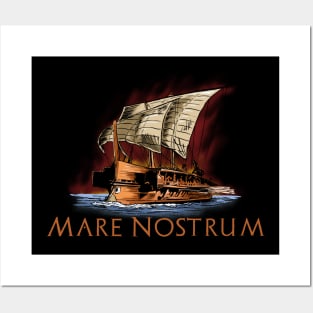 Ancient Rome Trireme - Mediterranean Sea - Mare Nostrum Posters and Art